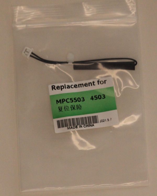 RICOH MPC2003-6003 FUSER RESET FUSE PICO